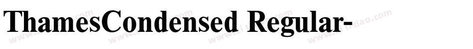 ThamesCondensed Regular字体转换